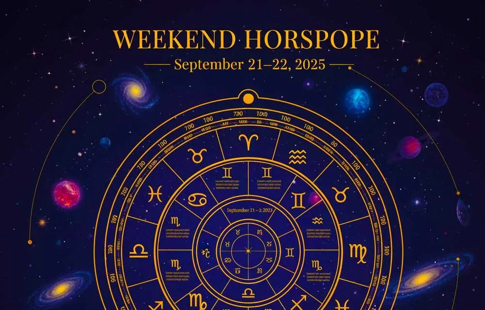 Weekend Horoscope – September 21–22, 2025
