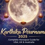 Karthika Pournami 2025: Complete Horoscope Guide for USA, UK & Australia