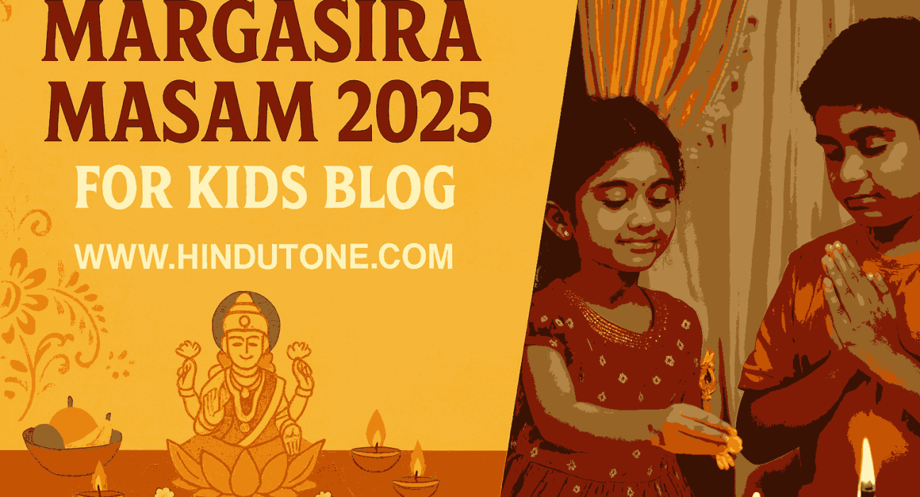 margasira masam for usa kids