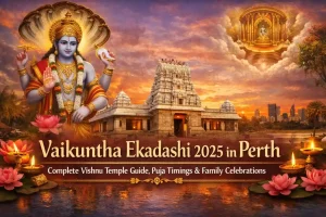 Vaikuntha Ekadashi 2025 in Perth: Complete Vishnu Temple Guide, Puja Timings & Family Celebrations