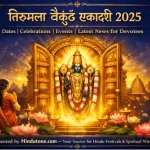 Tirumala Vaikuntha Ekadasi 2025: Dates, Celebrations, Events, and Latest News for Devotees