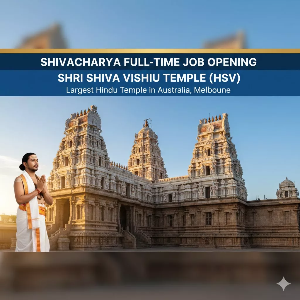 Shivacharya Full-Time Job Opening at Shri Shiva Vishnu Temple (HSV) – Largest Hindu Temple in Australia, Melbourn