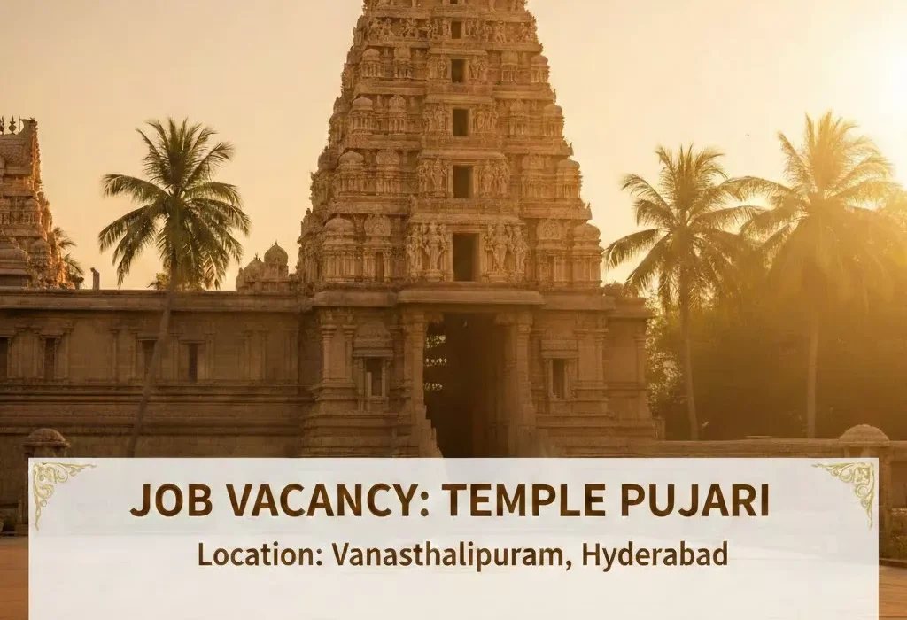Temple Pujari Job Vacancy in Vanasthalipuram, Hyderabad – ₹12,000