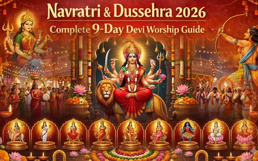 Navratri & Dussehra 2026 — Complete 9-Day Devi Worship Guide — Navratri