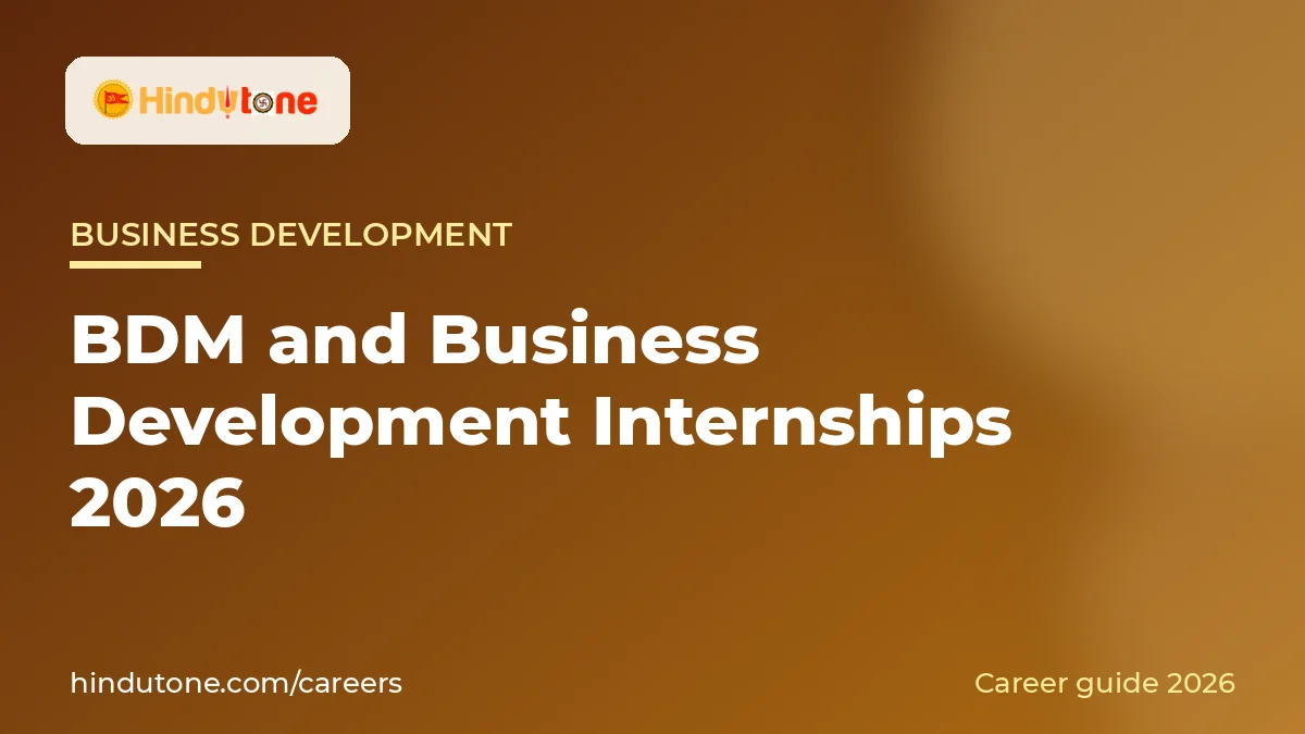 BDM and Business Development Internships 2026 — Careers