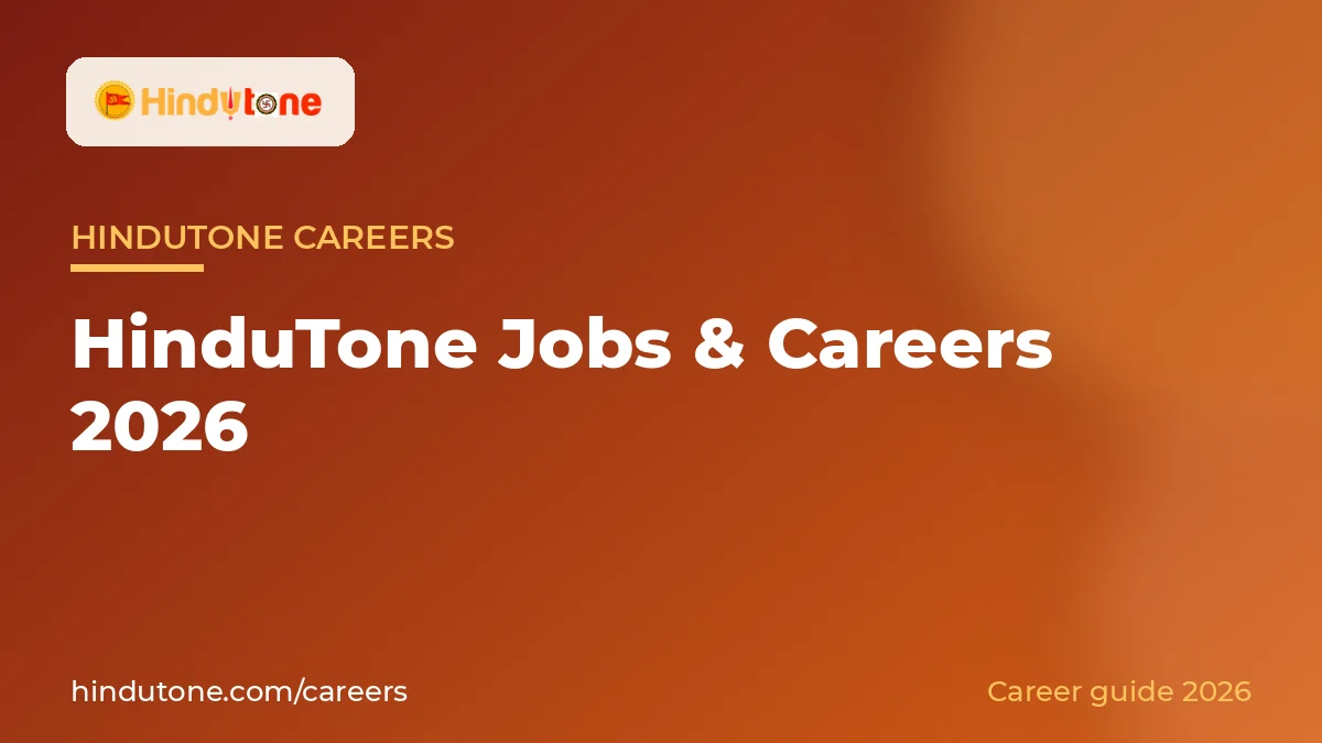HinduTone Jobs & Careers 2026 — Careers