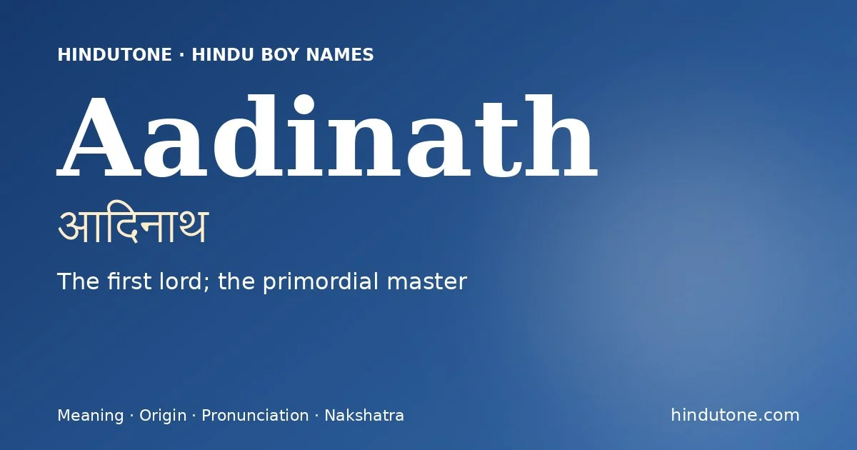 Aadinath — Hindu Boy Names with A