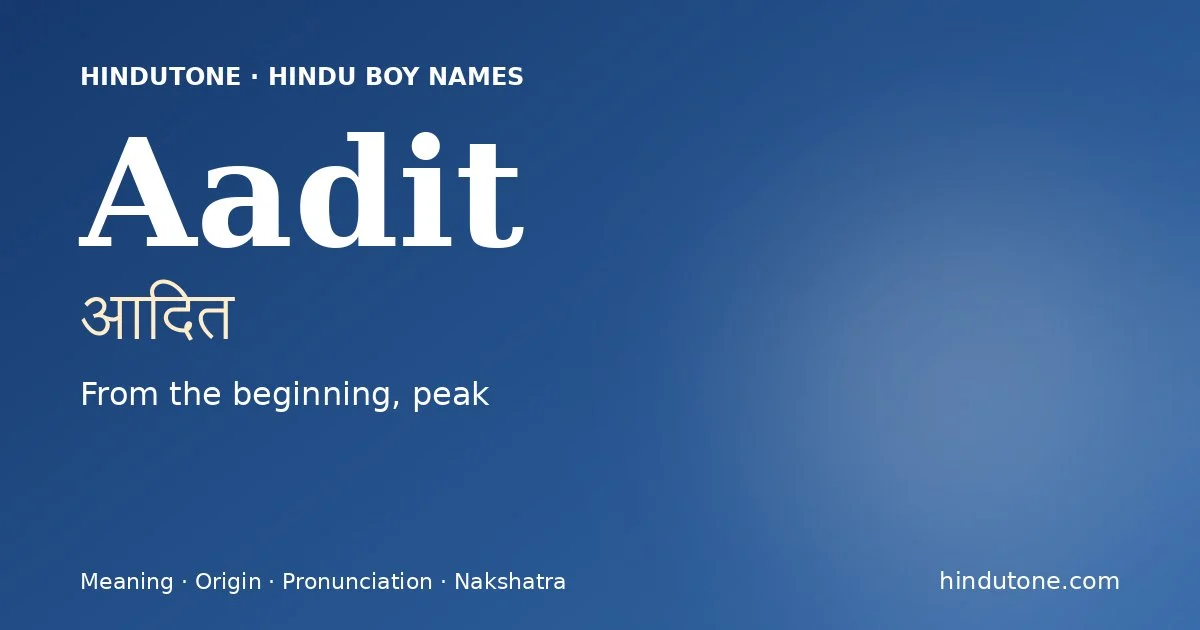 Aadit — Hindu Boy Names with A