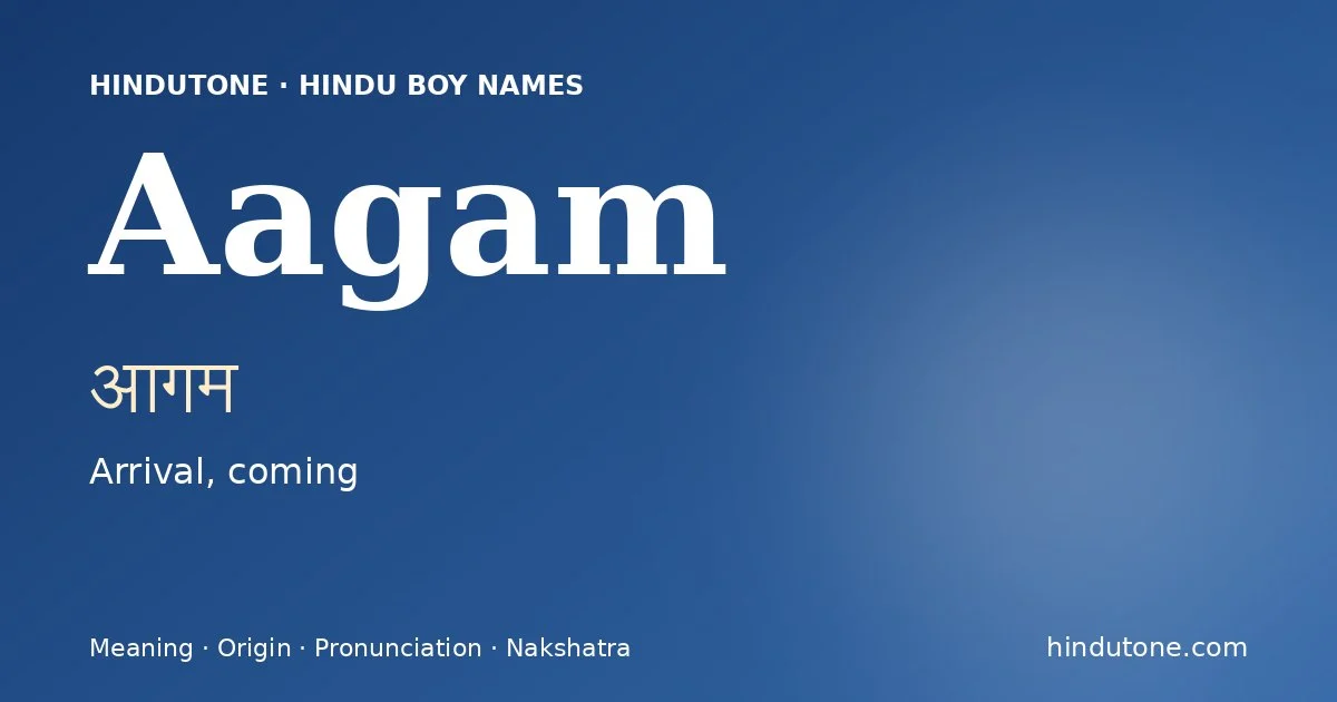 Aagam — Hindu Boy Names with A