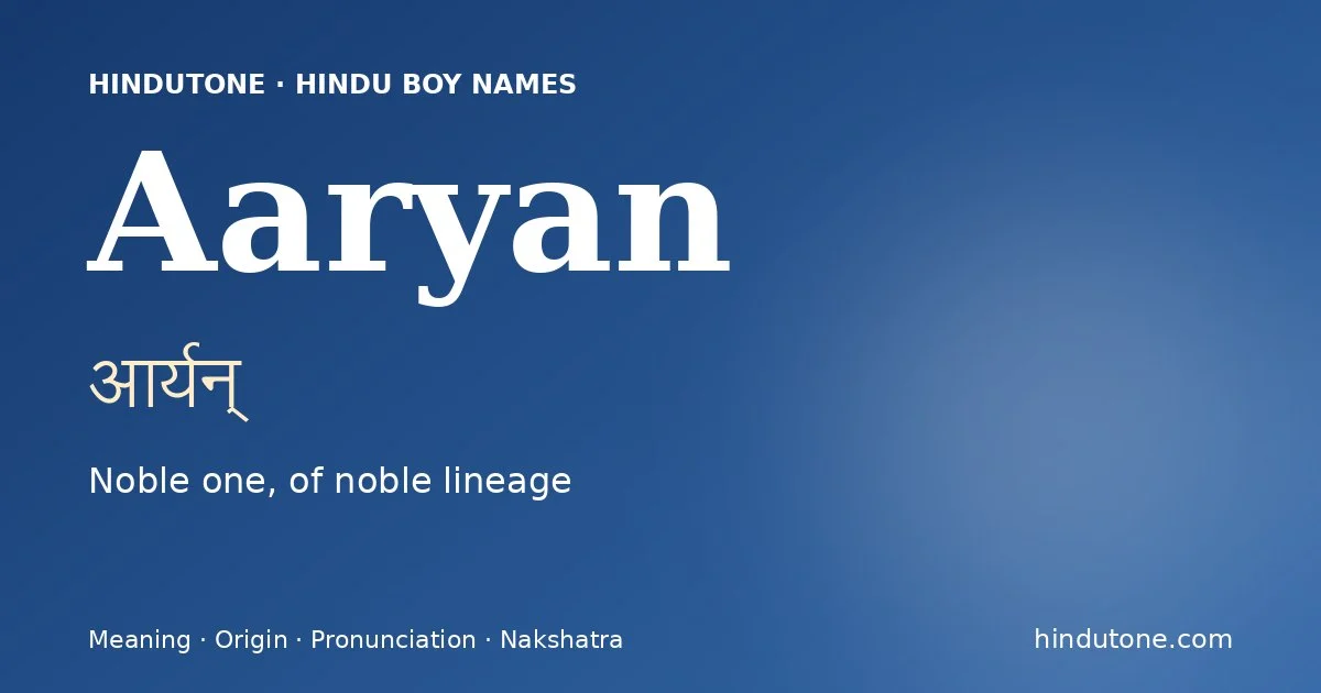 Aaryan — Hindu Boy Names with A