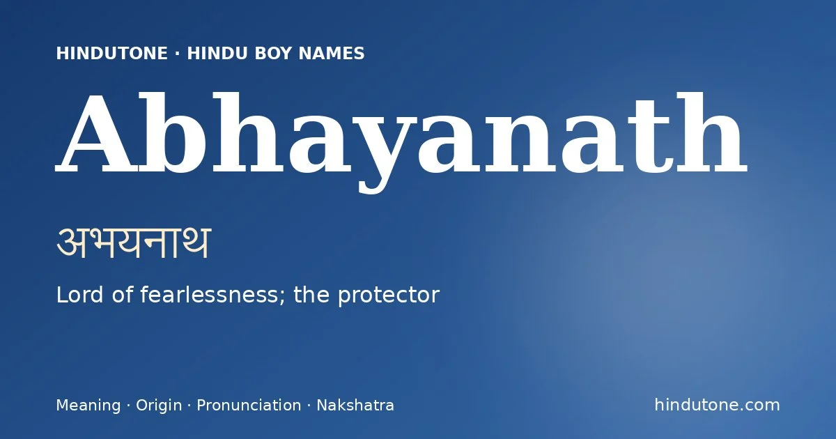 Abhayanath — Hindu Boy Names with A
