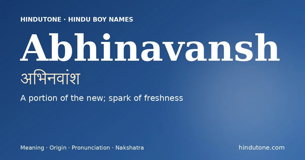 Abhinavansh — Hindu Boy Names with A