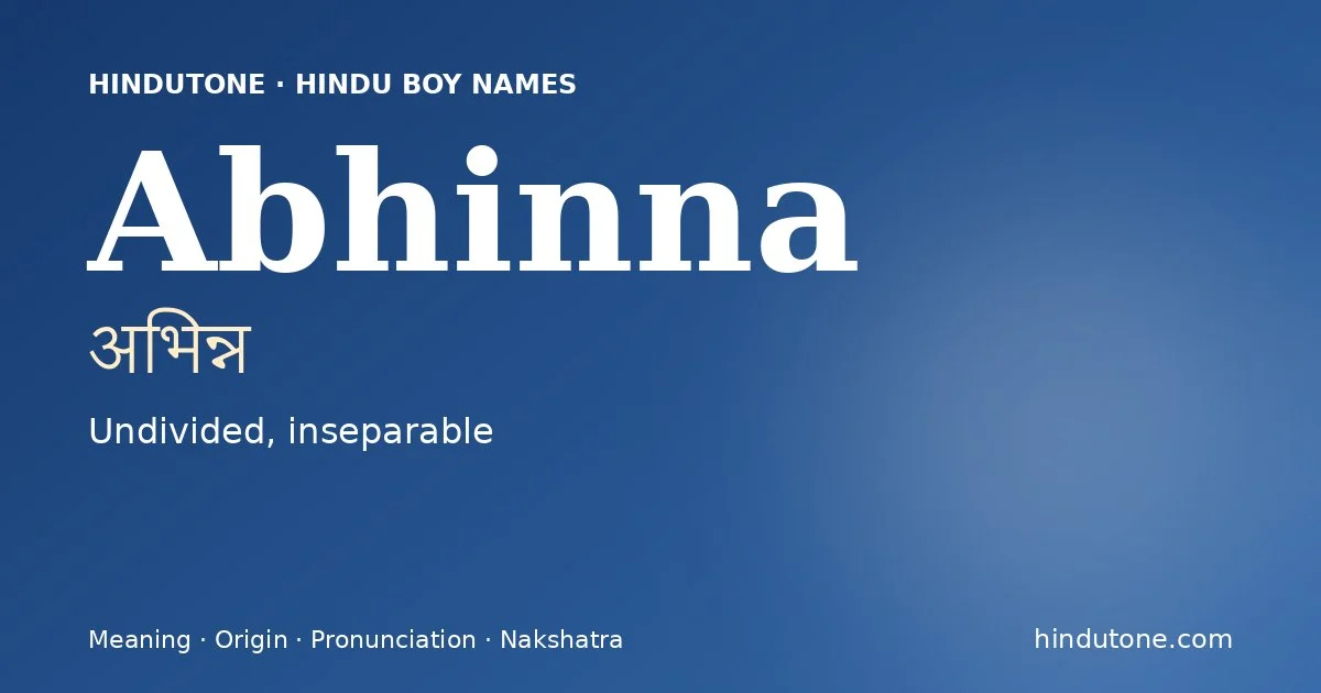 Abhinna — Hindu Boy Names with A