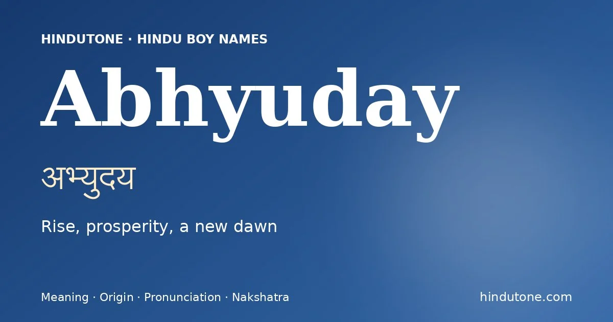 Abhyuday — Hindu Boy Names with A