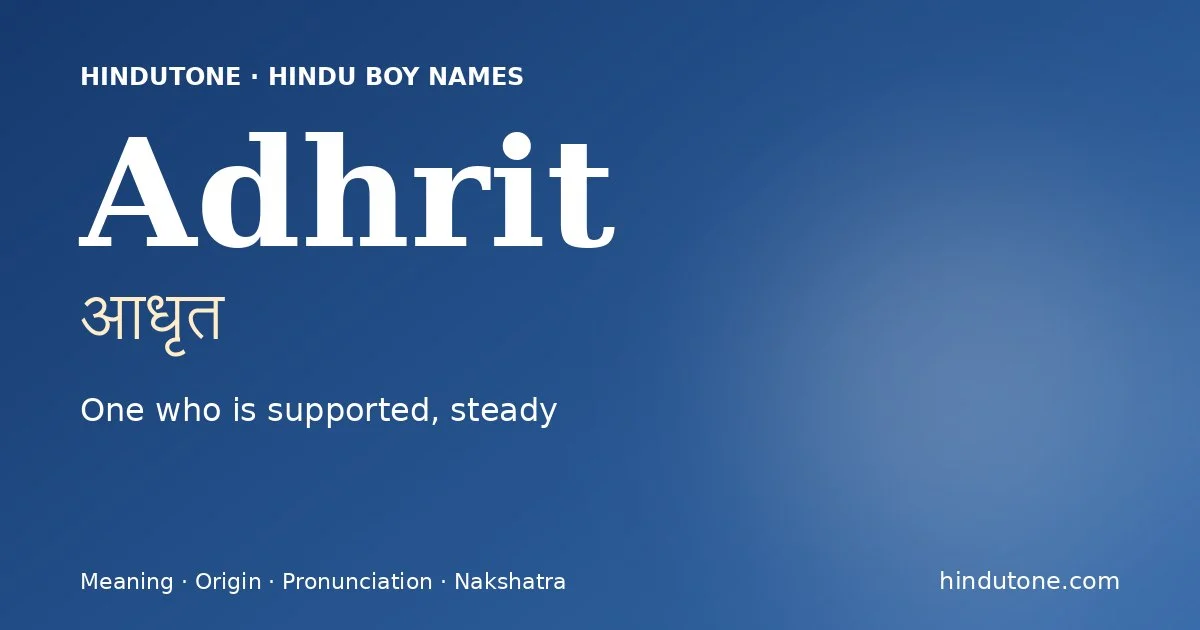 Adhrit — Hindu Boy Names with A
