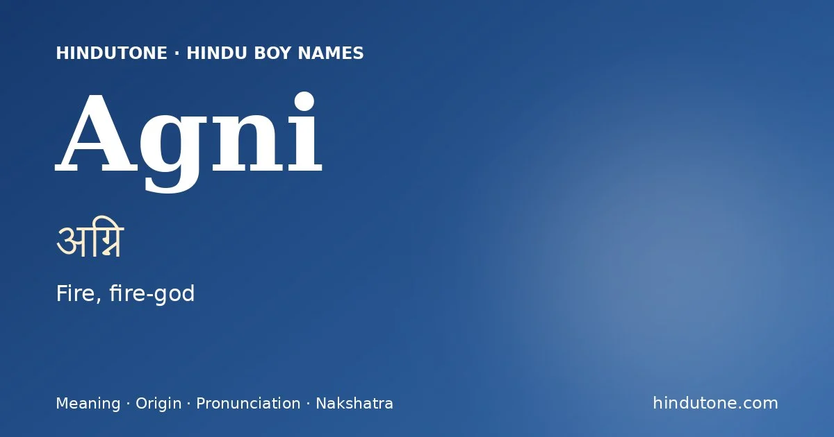 Agni — Hindu Boy Names with A