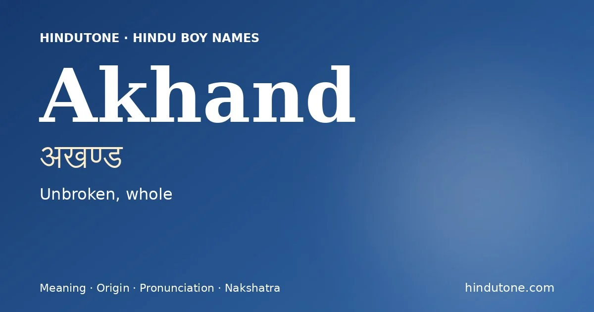 Akhand — Hindu Boy Names with A