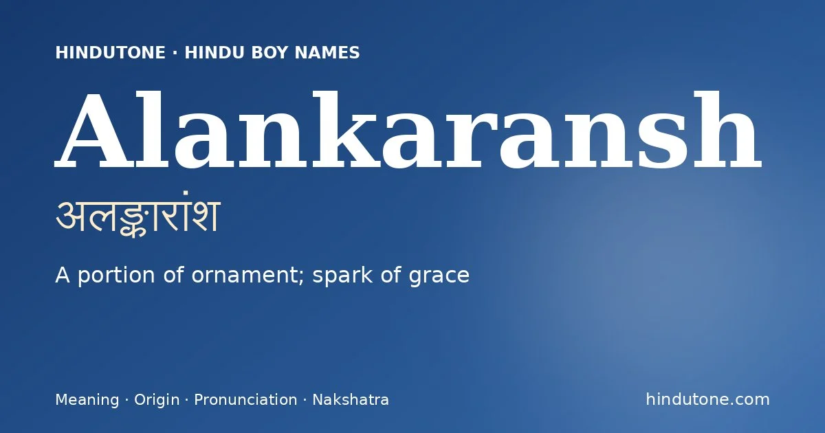 Alankaransh — Hindu Boy Names with A