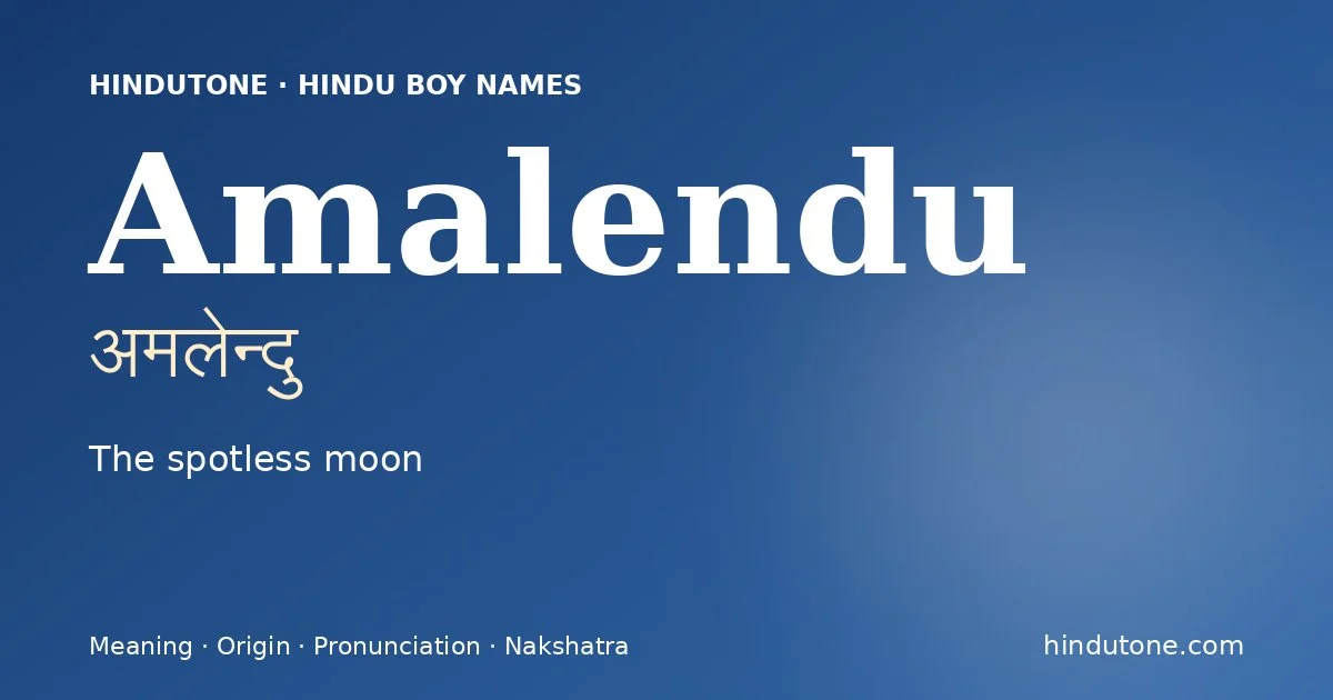 Amalendu — Hindu Boy Names with A