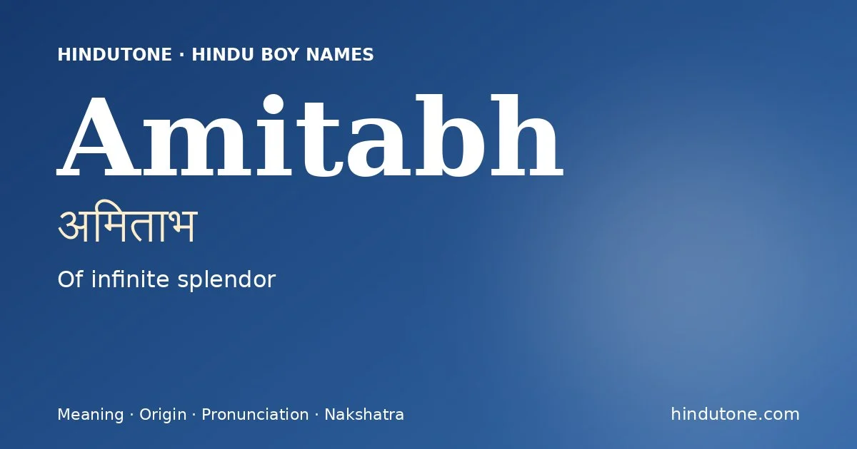 Amitabh — Hindu Boy Names with A