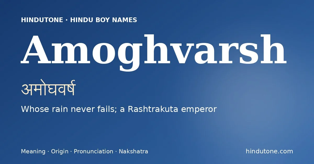 Amoghvarsh — Hindu Boy Names with A