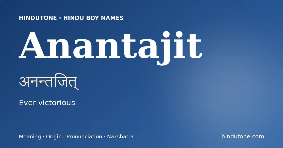 Anantajit — Hindu Boy Names with A