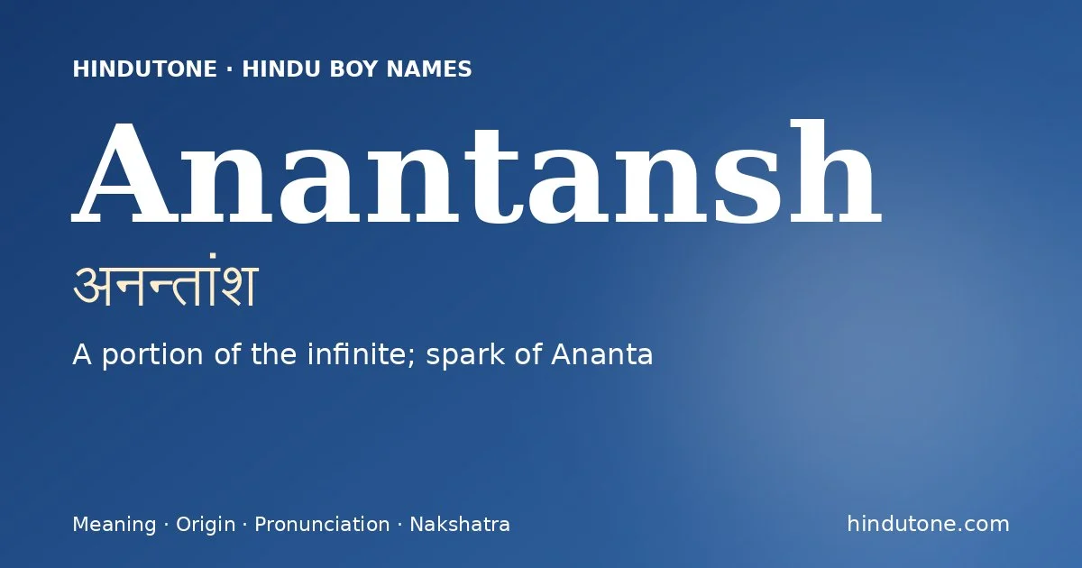 Anantansh — Hindu Boy Names with A