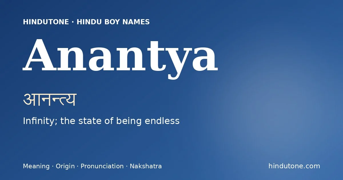 Anantya — Hindu Boy Names with A