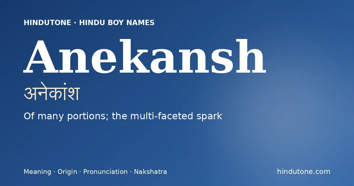 Anekansh — Hindu Boy Names with A