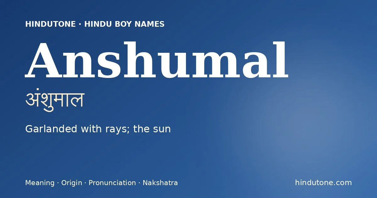 Anshumal — Hindu Boy Names with A