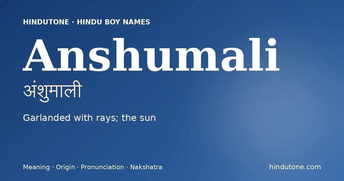 Anshumali — Hindu Boy Names with A