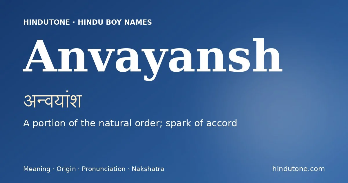 Anvayansh — Hindu Boy Names with A