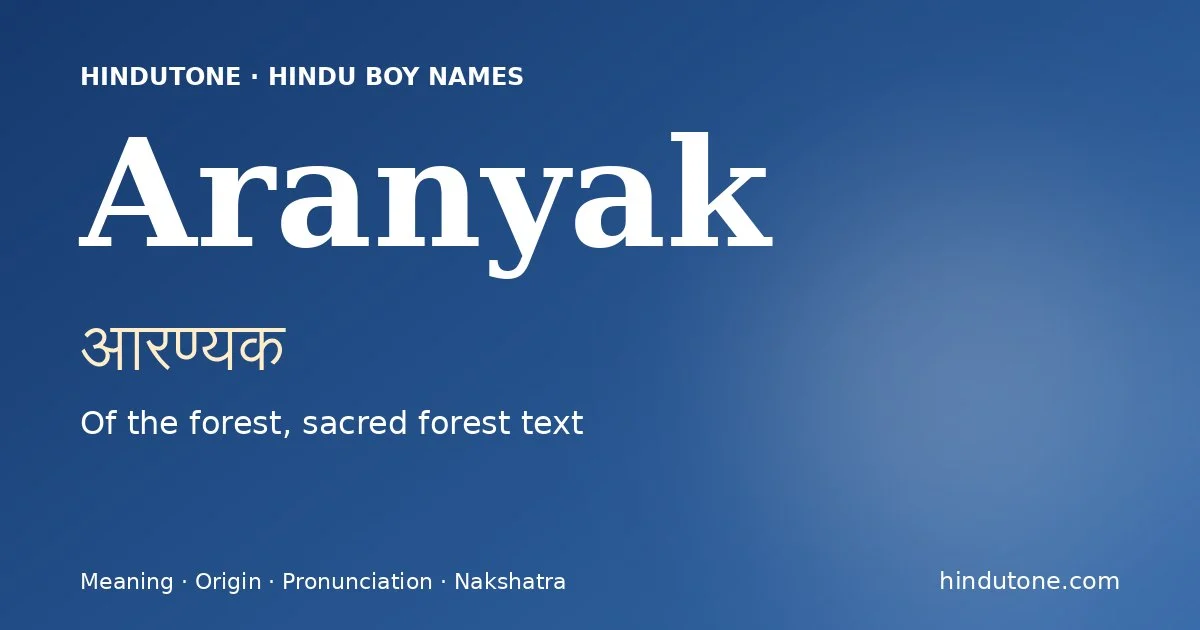 Aranyak — Hindu Boy Names with A