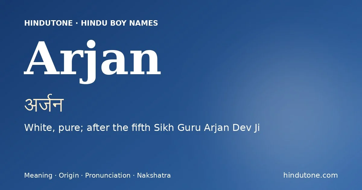 Arjan — Hindu Boy Names with A