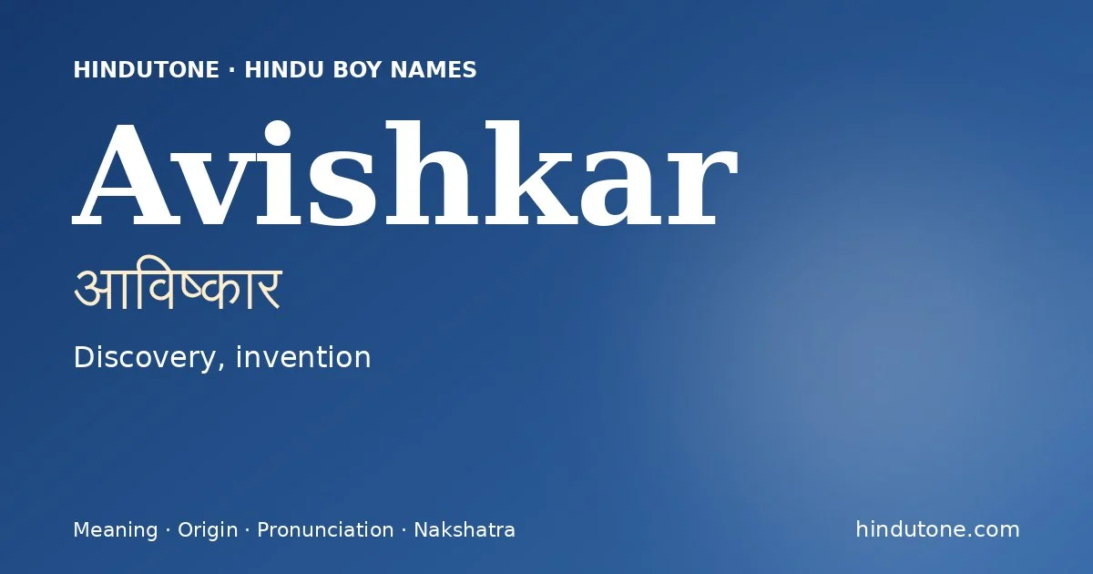 Avishkar — Hindu Boy Names with A