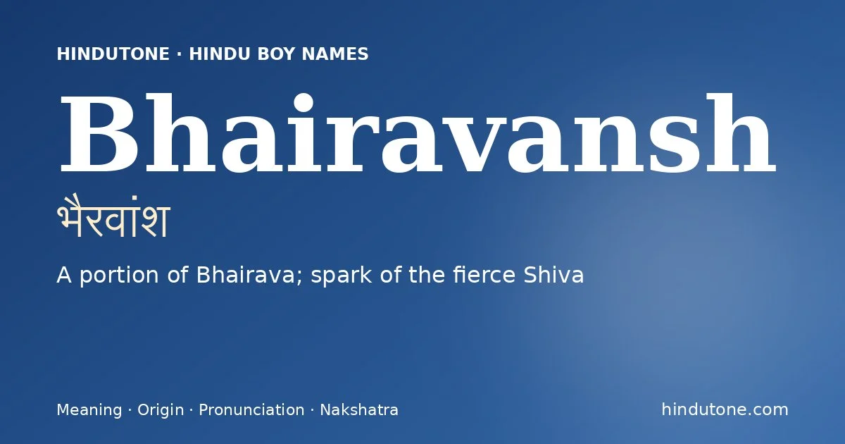 Bhairavansh — Hindu Boy Names with B