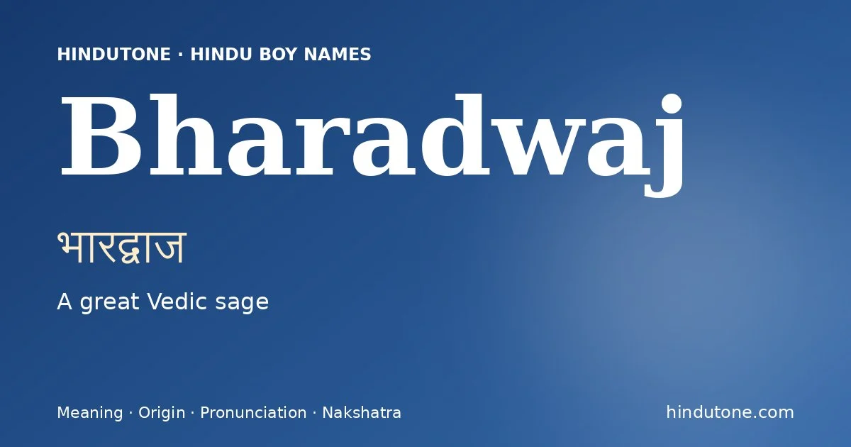 Bharadwaj — Hindu Boy Names with B