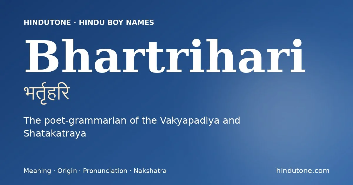 Bhartrihari — Hindu Boy Names with B
