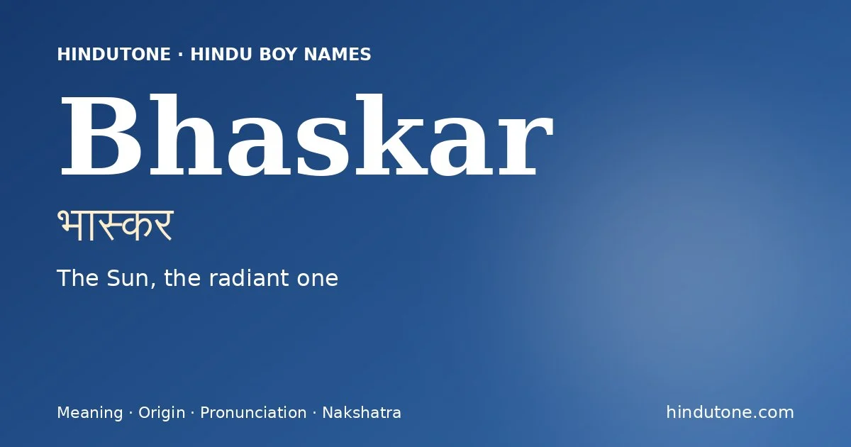 Bhaskar — Hindu Boy Names with B