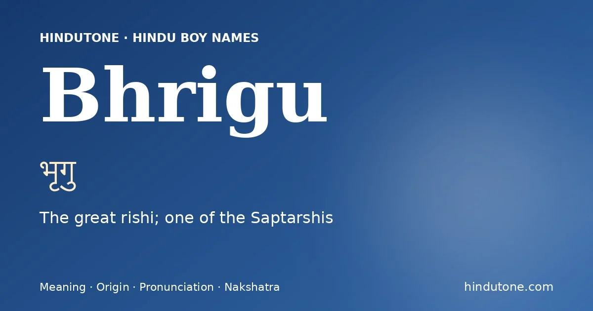 Bhrigu — Hindu Boy Names with B