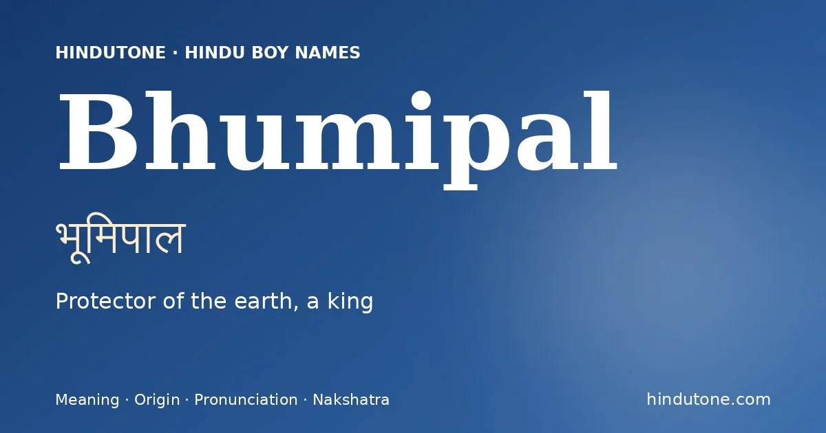Bhumipal — Hindu Boy Names with B