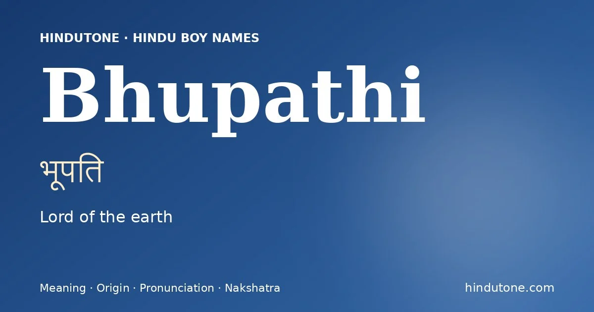 Bhupathi — Hindu Boy Names with B