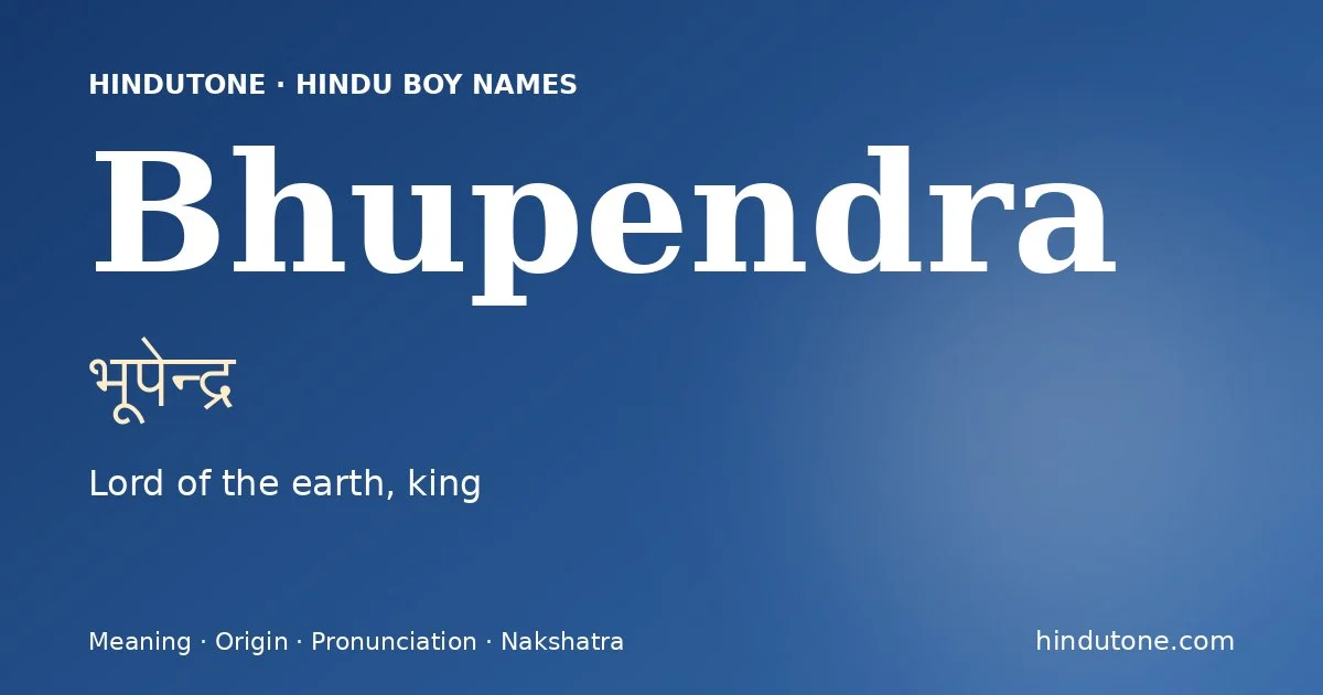 Bhupendra — Hindu Boy Names with B