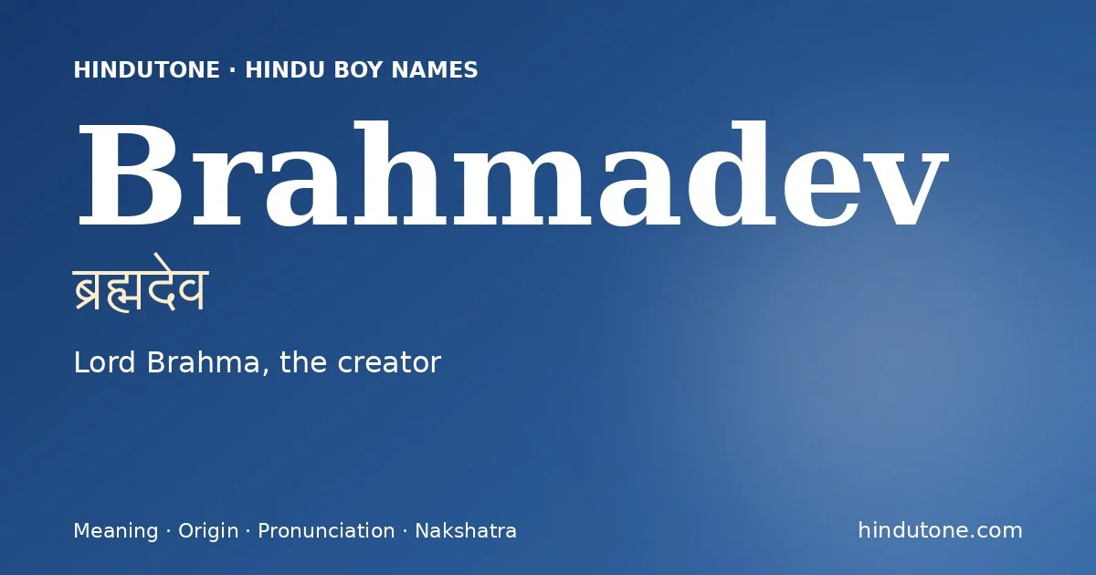 Brahmadev — Hindu Boy Names with B