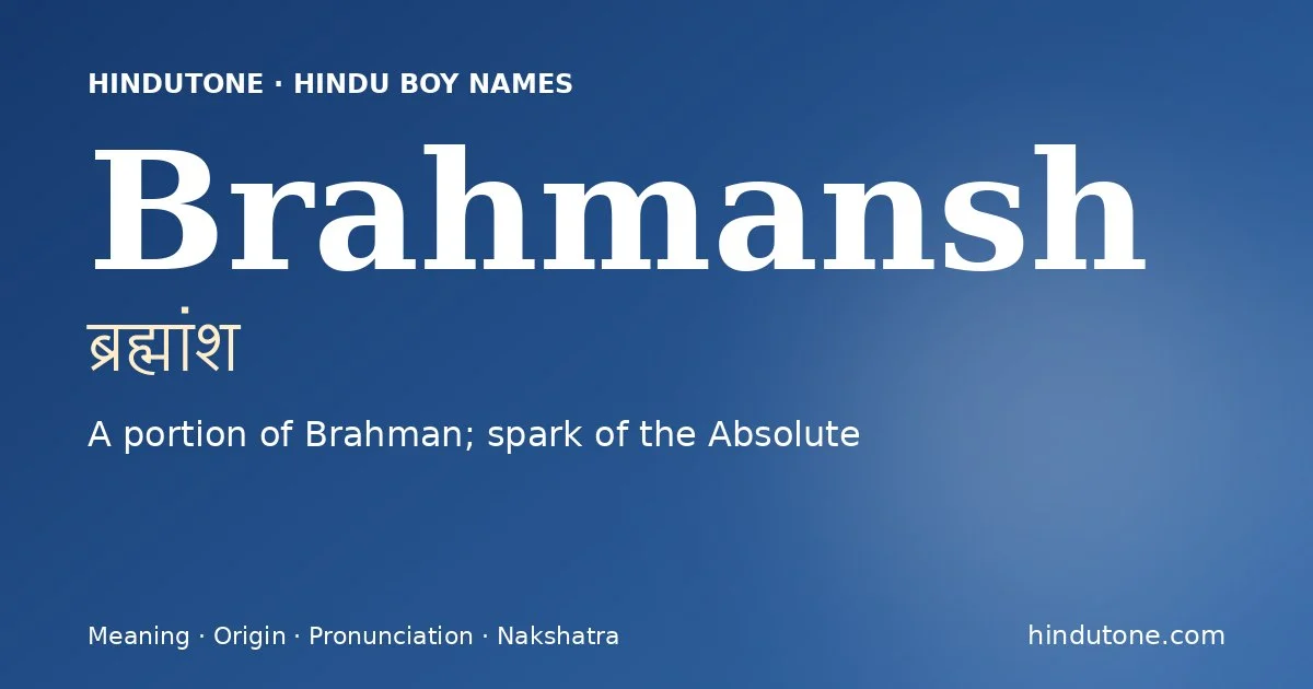 Brahmansh — Hindu Boy Names with B