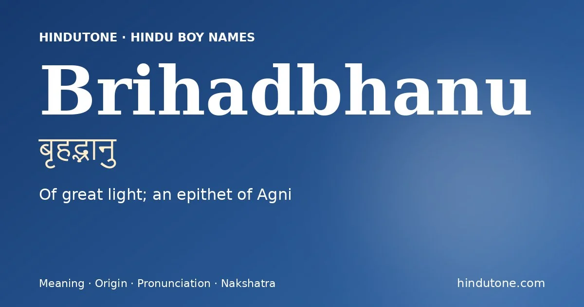 Brihadbhanu — Hindu Boy Names with B
