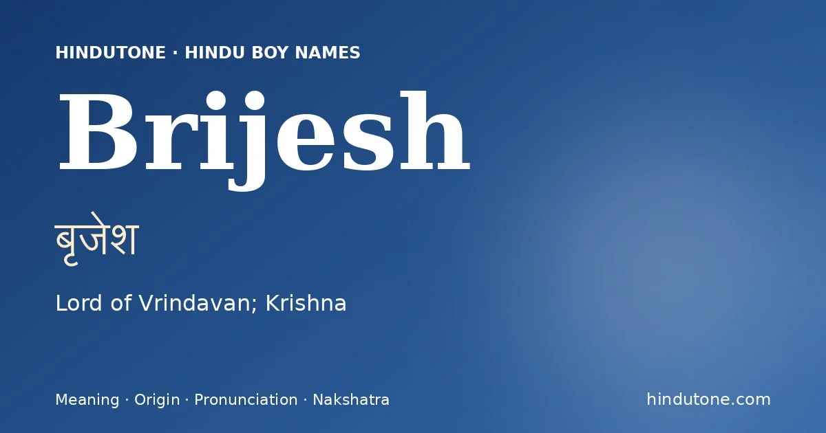 Brijesh — Hindu Boy Names with B