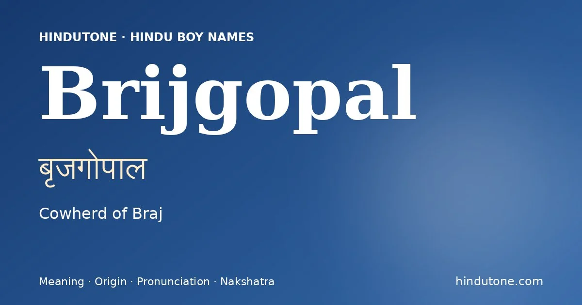 Brijgopal — Hindu Boy Names with B