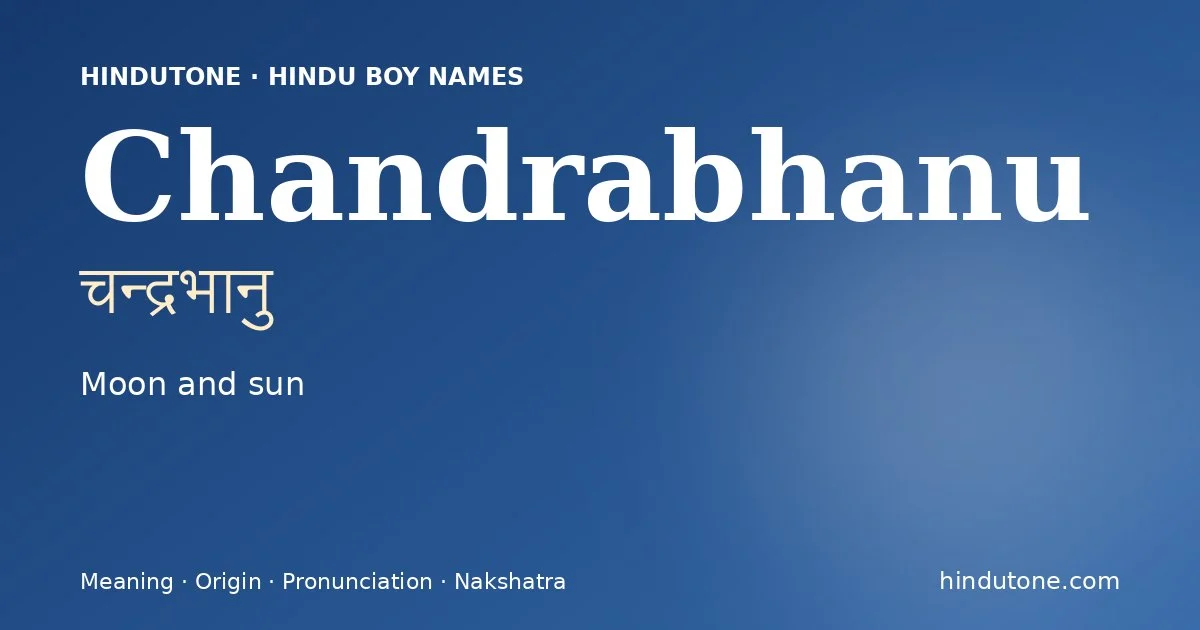 Chandrabhanu — Hindu Boy Names with C