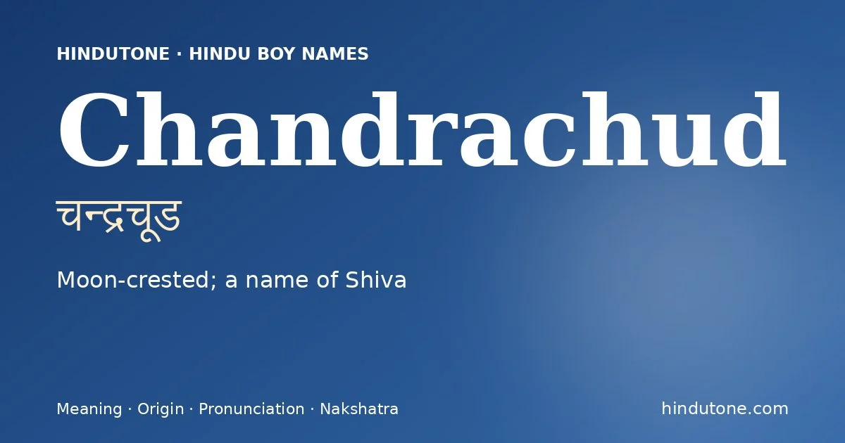 Chandrachud — Hindu Boy Names with C